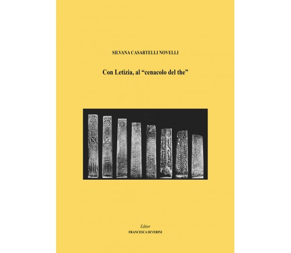 Con Letizia, al cenacolo del the, di Silvana Casartelli Novelli,  2019- ER