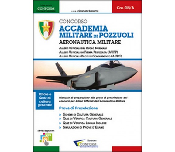 Concorso Accademia Militare di Pozzuoli. Aeronautica Militare. Prova di preselez