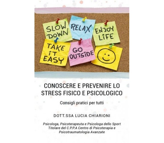 Conoscere e prevenire lo stress fisico e psicologico - Consigli pratici  - ER