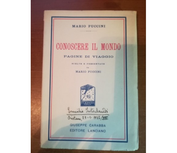 Conoscere il mondo - Mario Puccini - Lanciano - 1935   - M