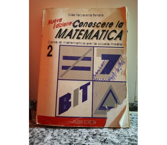  Conoscere la matematica di Gilda Flaccavento,  1998,  Fabbri -F