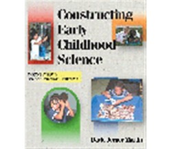 Constructing Early Childhood Science - David Jerner Martin - Delmar, 2000