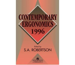 Contemporary Ergonomics -  S. Robertson - Crc Press, 1996