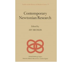 Contemporary Newtonian Research - Zev Bechler - Springer, 2013