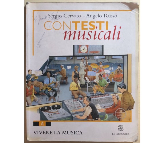 Contesti musicali A di Cervato-russo, 2005, Le Monnier