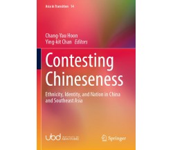 Contesting Chineseness - Chang-Yau Hoon - Springer, 2022