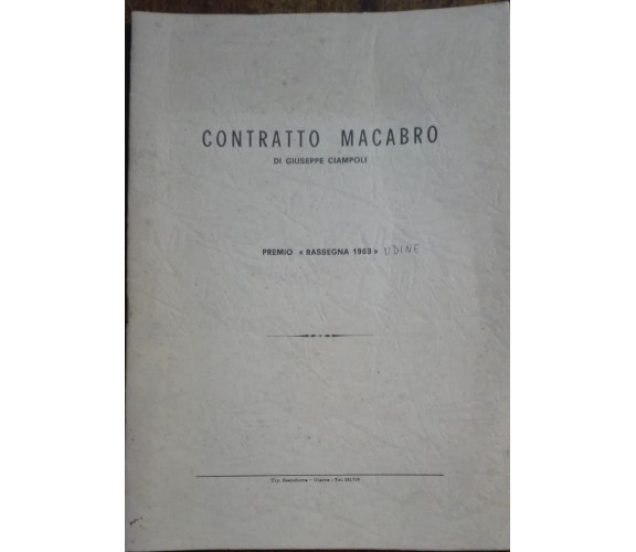 Contratto Macabro - Giuseppe Ciampoli - Scandurra,1963 - A