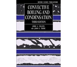 Convective Boiling and Condensation - Oxford, 1996