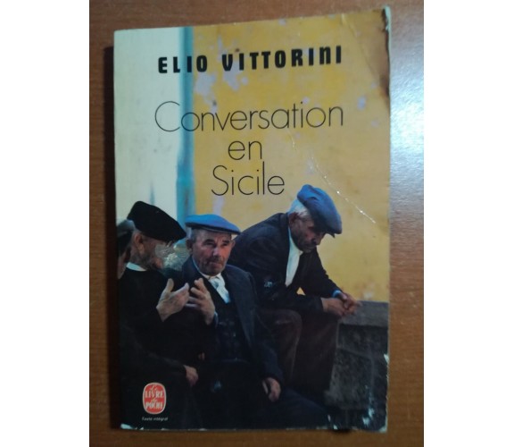 Conversation en sicile - Elio Vittorini - Gallimard - 1969 - M