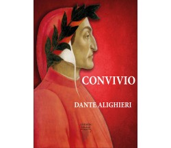 Convivio di Dante Alighieri,  2021,  Anemos Edizioni