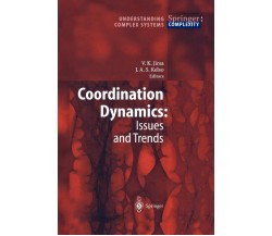 Coordination Dynamics - Viktor K. Jirsa - Springer, 2010