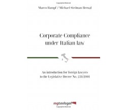 Corporate Compliance Under Italian Law An Introduction for Foreign Lawyers to Le