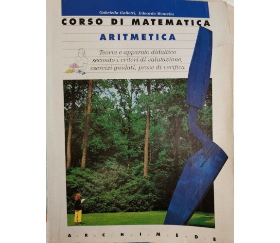 Corso di Matematica Aritmetica,  di Galletti, Montella,  1995  - ER