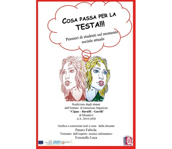 Cosa passa per la testa!!! Pensieri di studenti sul momento sociale attuale