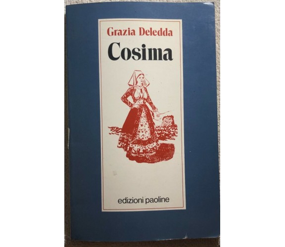 Cosima di Grazia Deledda,  1990,  Edizioni Paoline