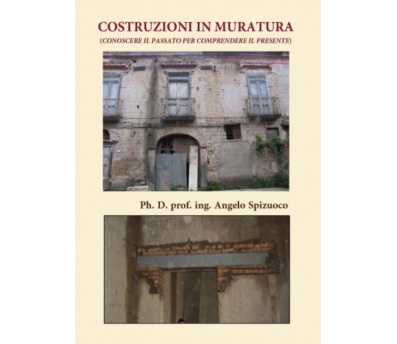 Costruzioni in Muratura (Conoscere il passato per comprendere il presente)