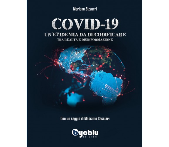 Covid-19. Un’epidemia da decodificare. Tra realtà e disinformazione