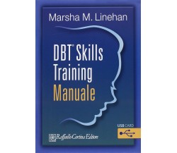 DBT Skills Training - Marsha M. Linehan - Cortina Raffaello, 2015