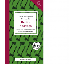 DELITTO E CASTIGO. CON AUDIOLIBRO di Dostoevskij Fëdor - Emons, 2023