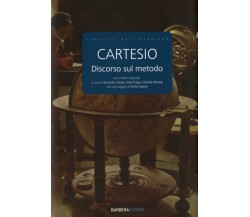 DISCORSO SUL METODO Cartesio - BARBERA EDITORE