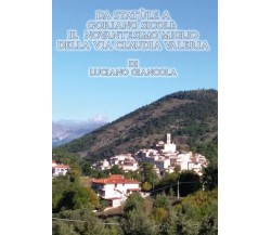 Da Statùle a Goriano Sicoli: il Novantesimo Miglio della via Claudia Valeria	 di