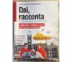 Dai, racconta 1 Laboratorio+2+Letteratura italiana Teatro di Andrea Barabino, Ni