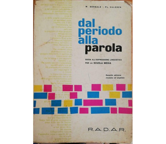 Dal periodo alla parola di Modestino Sensale, Placido Valenza,1962, R.a.d.a.r -D