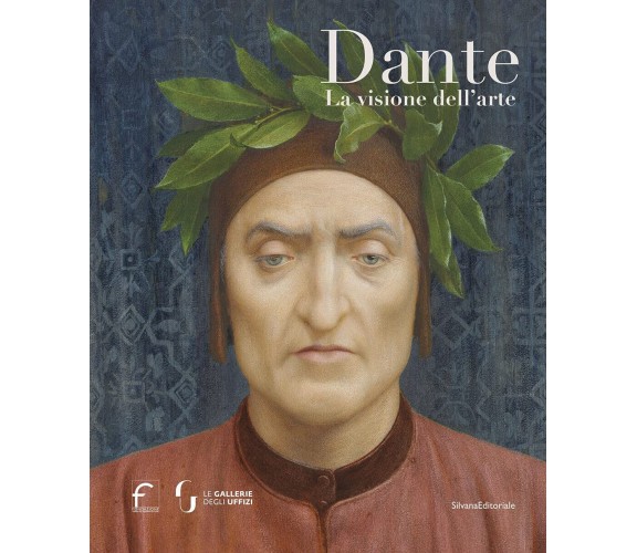 Dante. La visione dell'arte. Ediz. illustrata - G. Brunelli, F. Mazzocca - 2021