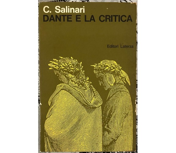 Dante e la critica di C. Salinari, 1978, Editori Laterza