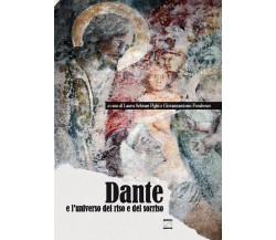 Dante e l’universo del riso e del sorriso di Laura Schram Pighi, Giovannantonio