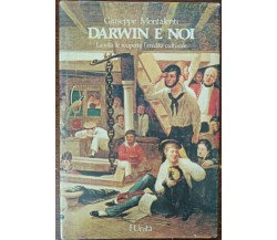 Darwin e noi  - Giuseppe Montalenti - L'Unità, 1982 - A