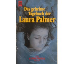 Das geheime Tagebuch der Laura Palmer di Jennifer Lynch, 1992, Heyne Bucher