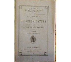 De Rerum Natura  di T. Lucreti Cari, 1922,  Società Editrice Dante Alighieri