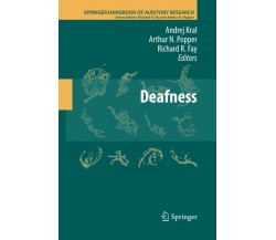 Deafness - Andrej Kral - Springer, 2015