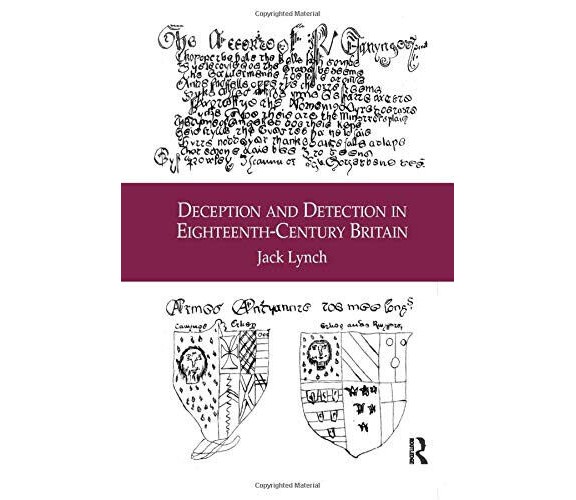 Deception and Detection in Eighteenth-Century Britain - Lynch - Routledge, 2016