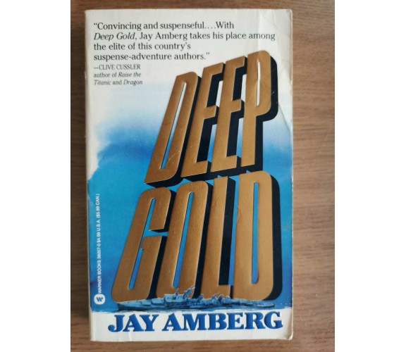 Deep Gold - J. Amberg - Warner Books - 1991 - AR