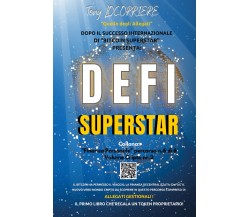 Defi Superstar di Tony Locorriere,  2022,  Youcanprint