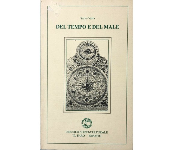 Del tempo e del male di Salvo Vasta, 1995, Circolo Socio-Culturale il Faro