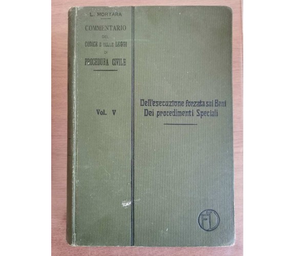 Dell'esecuzione forzata sui Beni dei procedimenti speciali-Mortara-1900- AR