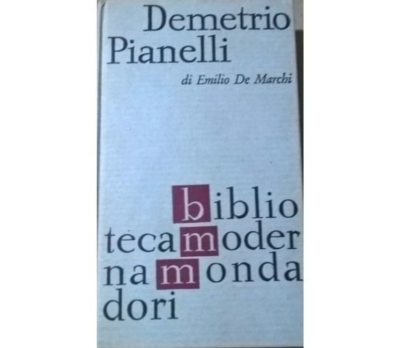 Demetrio Pianelli - Emilio De Marchi (1963,  Bmm) Ca