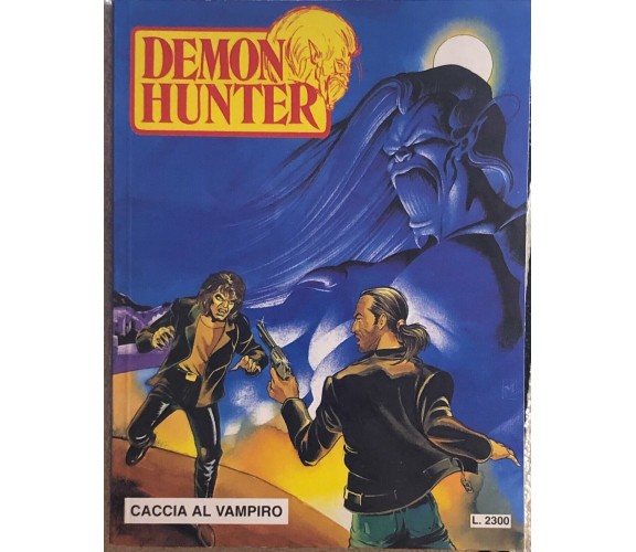 Demon Hunter n. 3 - Caccia al vampiro di Aa.vv.,  1993,  Xenia Edizioni