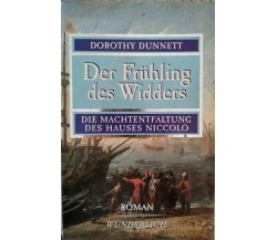 Der Fruhling des Widders  di Dorothy Dunnett,  1990,  Roman Wunderlich - ER