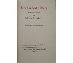 Der Laufende Berg  di Ludwig Ganghofer,  1920 - ER