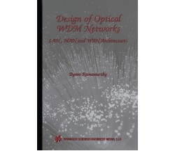 Design of Optical WDM Networks - Byrav Ramamurthy - 2001