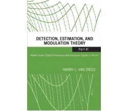 Detection, Estimation, and Modulation Theory Part III - Harry L. van Trees-2001