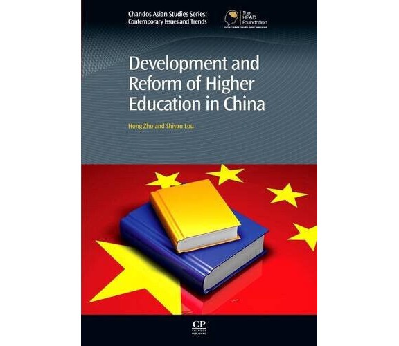 Development and Reform of Higher Education in China - Hong Zhen Zhu - 2016