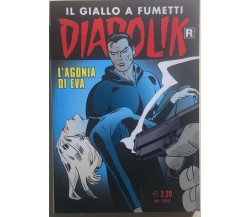 Diabolik 641 - L’agonia di Eva di Angela E Luciana Giussani,  2014,  Astorina