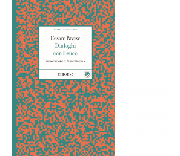 Dialoghi con Leucò letto da autori vari di Cesare Pavese - Emons, 2021