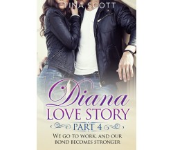 Diana Love Story (PT. 4) di Tina Scott,  2021,  Youcanprint