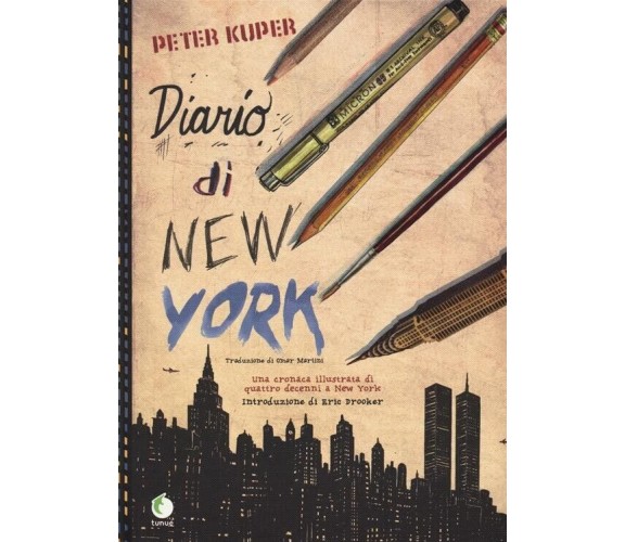 Diario di New York di Peter Kuper, 2018, Tunué